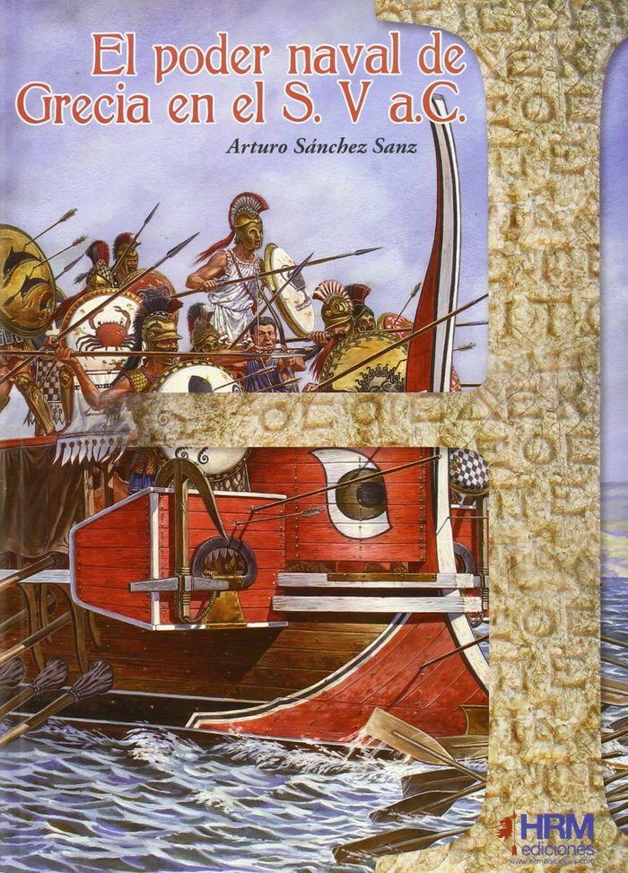 Vorderes Coverbild El poder naval de Grecia en el s. V a.C.