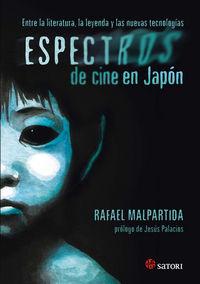 Vorderes Coverbild Espectros de cine en Japón : entre la literatura, la leyenda y las nuevas tecnologías