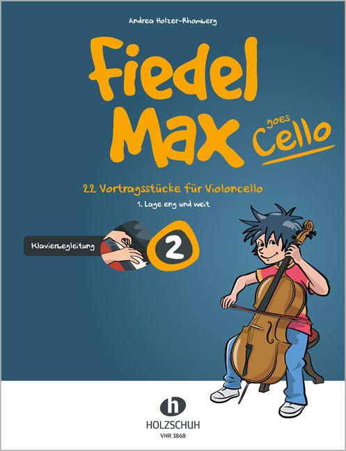 Vorderes Coverbild Fiedel-Max goes Cello 2 - Klavierbegleitung