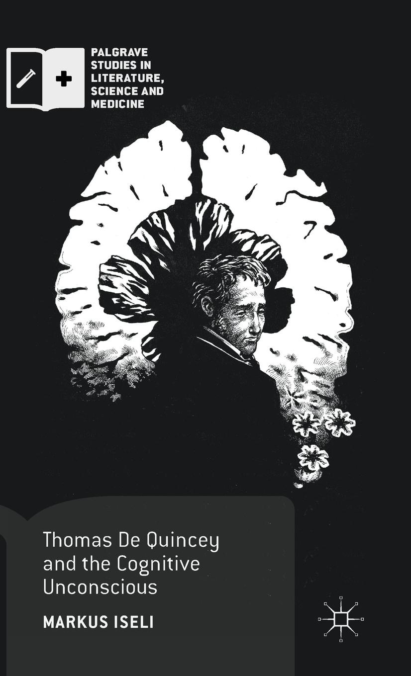 Vorderes Coverbild Thomas de Quincey and the Cognitive Unconscious