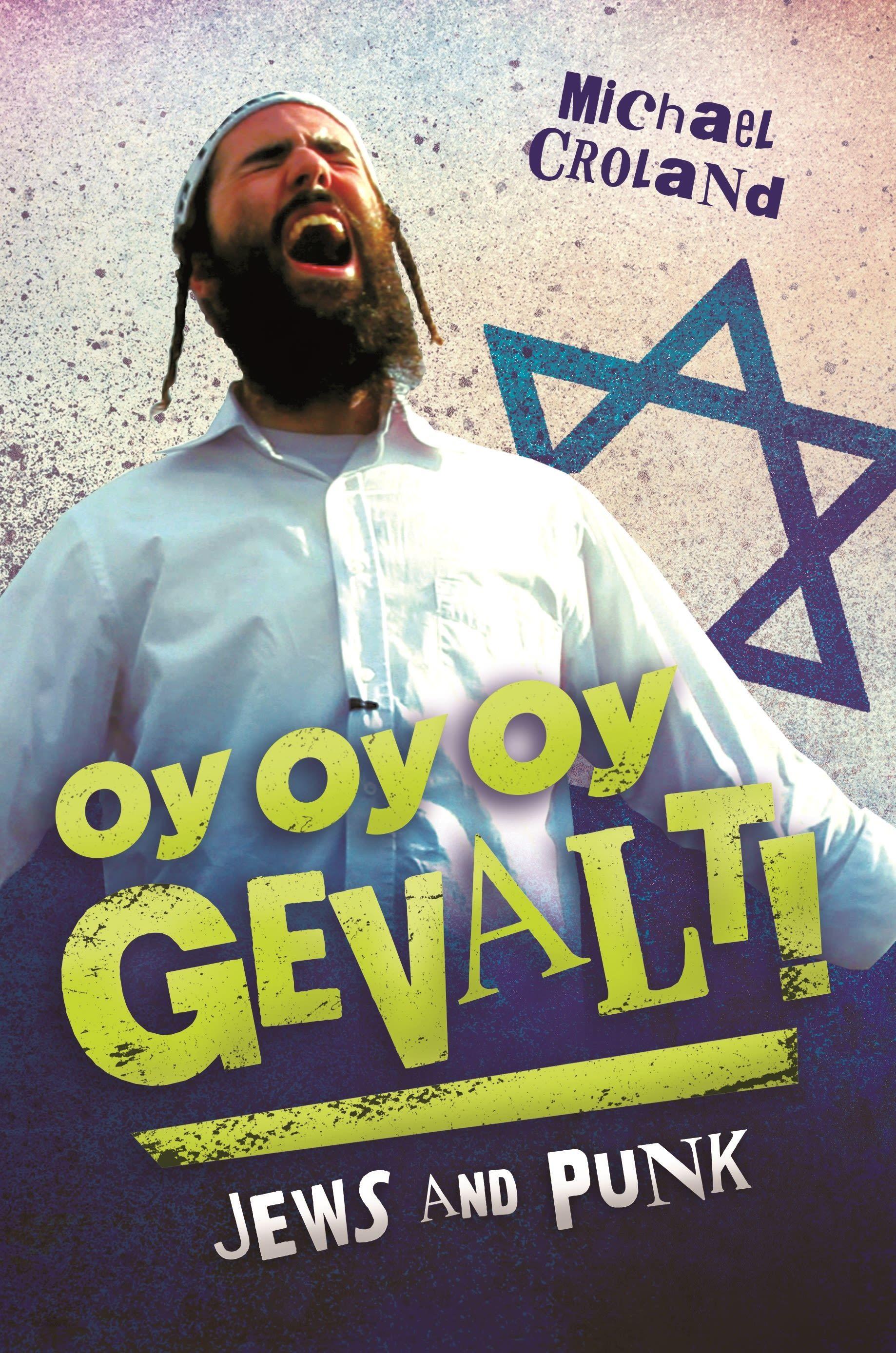Vorderes Coverbild Oy Oy Oy Gevalt! Jews and Punk