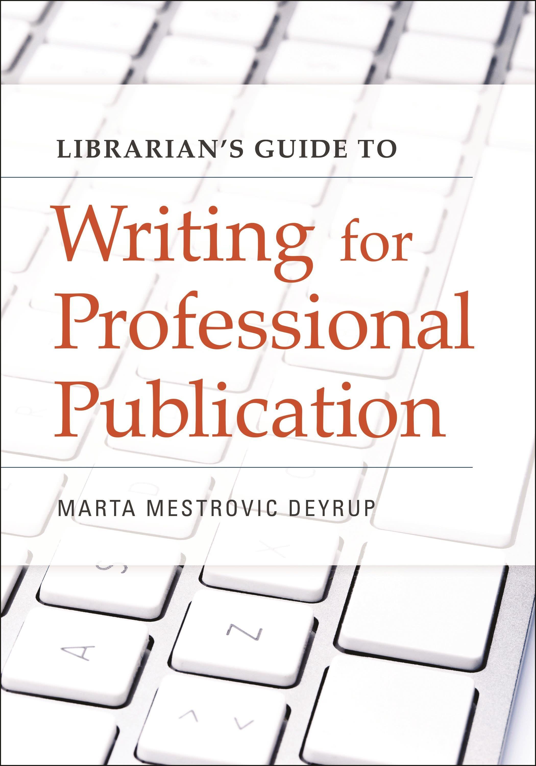 Vorderes Coverbild Librarian's Guide to Writing for Professional Publication
