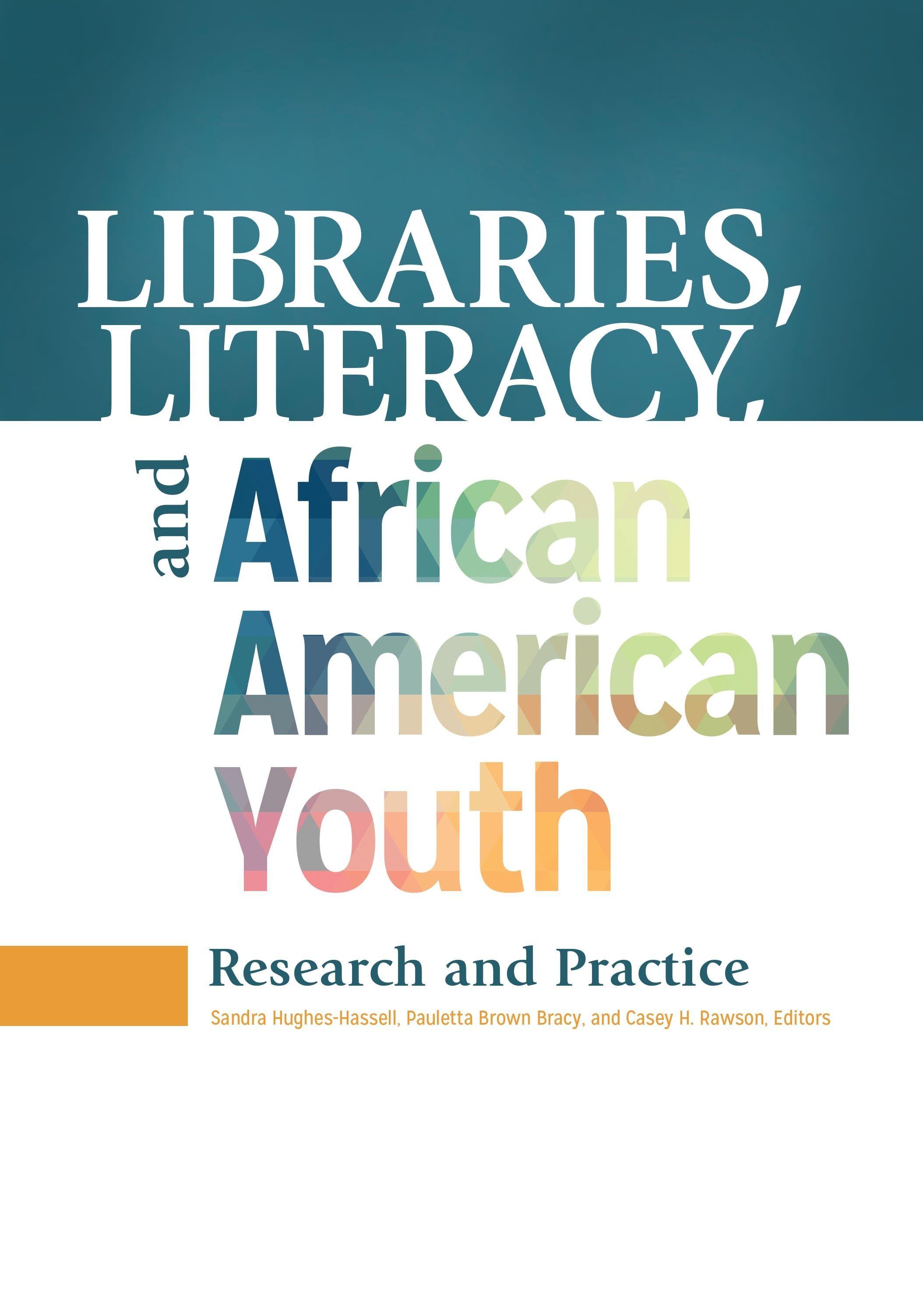 Vorderes Coverbild Libraries, Literacy, and African American Youth