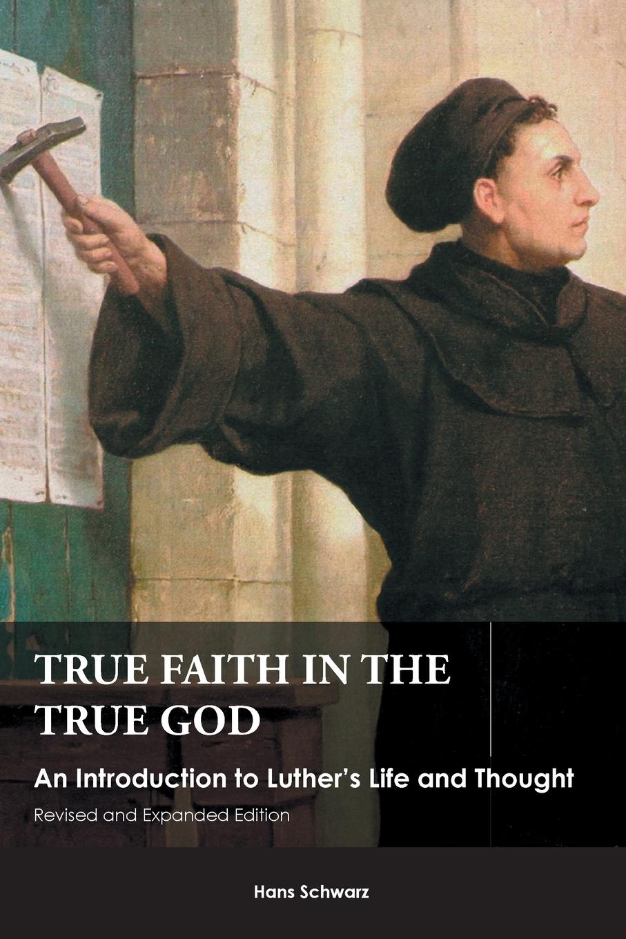 Vorderes Coverbild True Faith in the True God