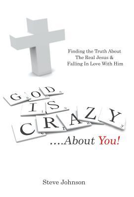 Vorderes Coverbild God is Crazy ....About You!