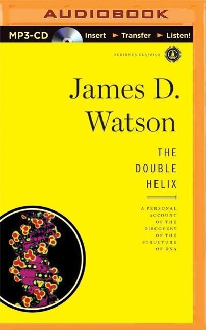 Vorderes Coverbild The Double Helix: A Personal Account of the Discovery of the Structure of DNA