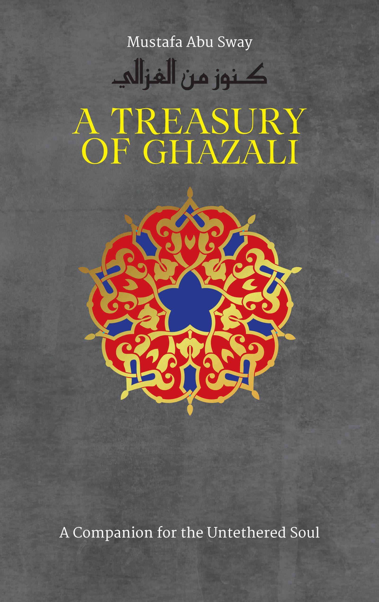 Vorderes Coverbild A Treasury of Ghazali