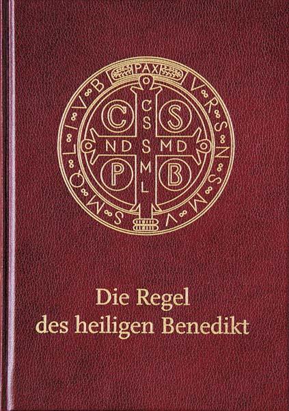 Vorderes Coverbild Die Regel des heiligen Benedikt