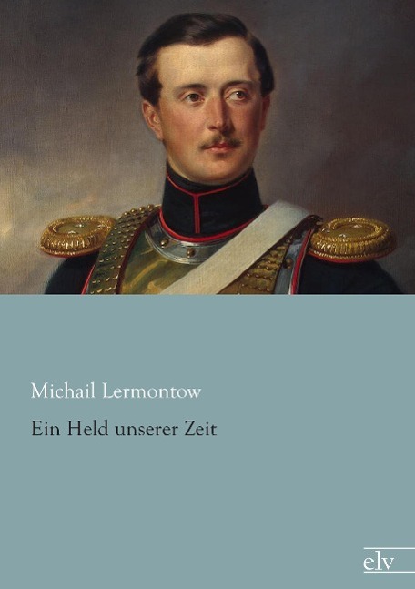 Vorderes Coverbild Ein Held unserer Zeit
