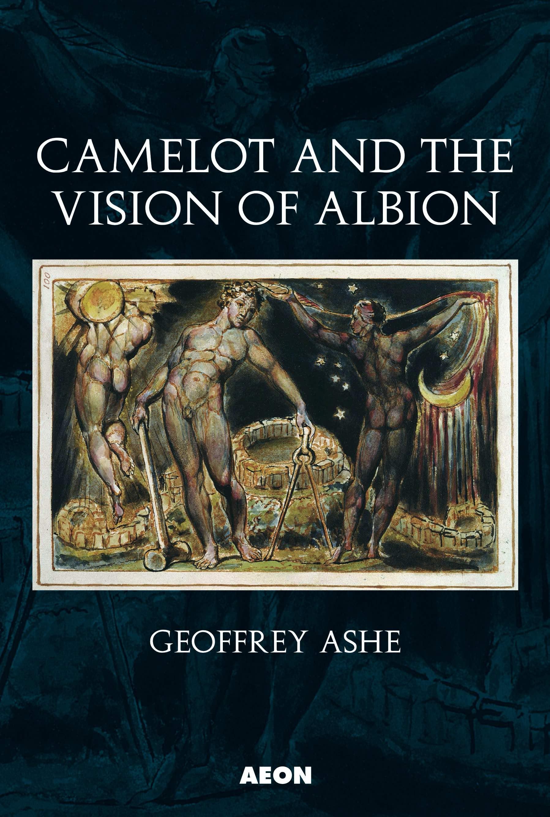 Vorderes Coverbild Camelot and the Vision of Albion