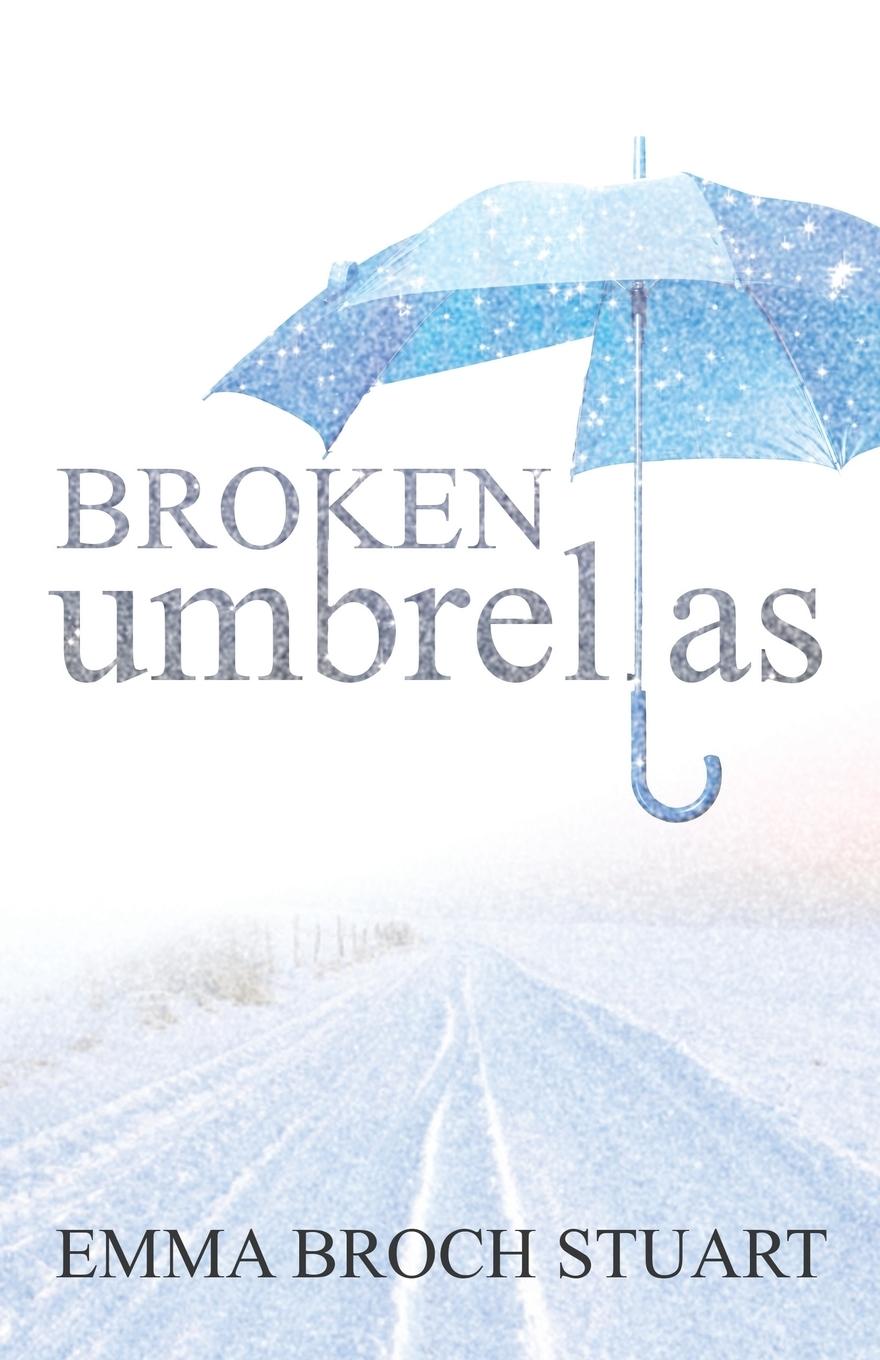 Vorderes Coverbild Broken Umbrellas