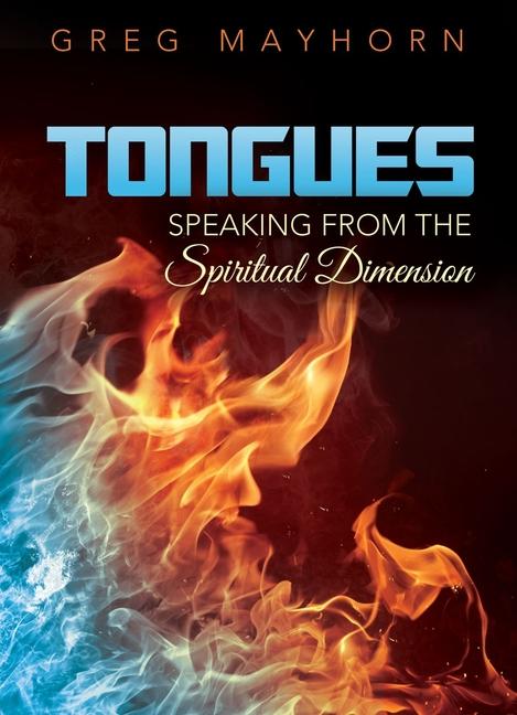 Vorderes Coverbild Tongues: Speaking from the Spiritual Dimension