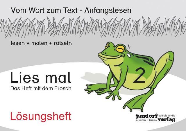 Vorderes Coverbild Lies mal 2 - Das Heft mit dem Frosch. Lösungsheft