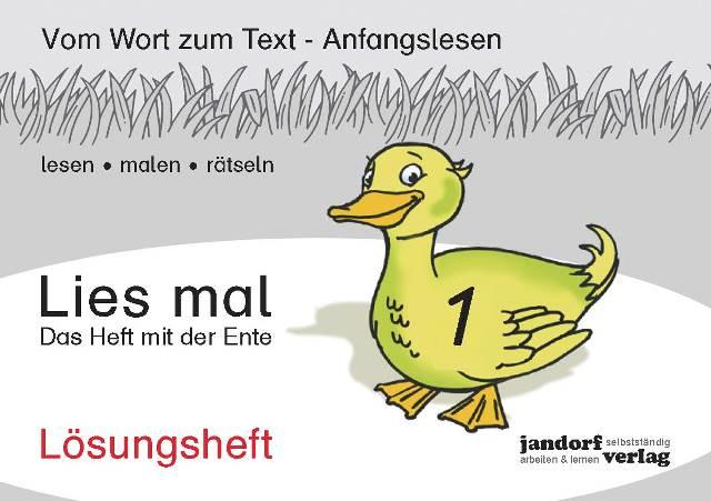 Vorderes Coverbild Lies mal 1 - Das Heft mit der Ente. Lösungsheft