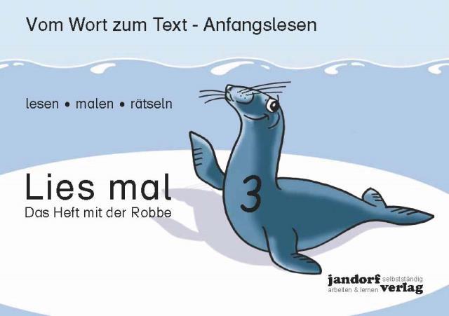 Vorderes Coverbild Lies mal 3 - Das Heft mit der Robbe