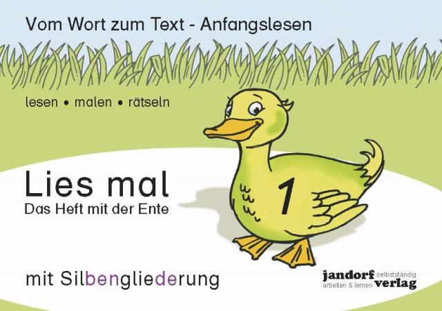 Vorderes Coverbild Lies mal 1 (mit Silbengliederung) - Das Heft mit der Ente