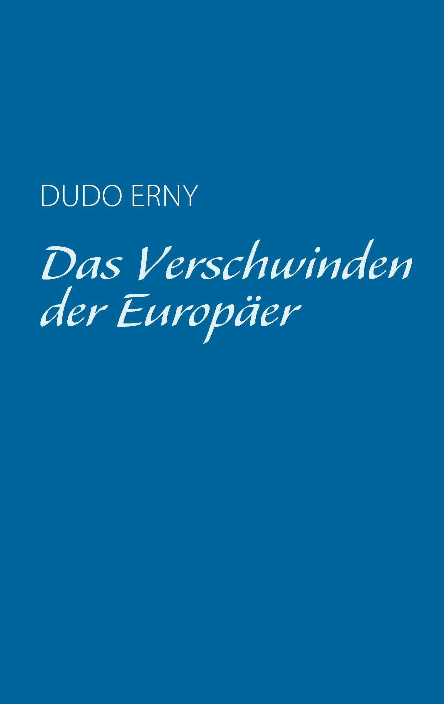 Vorderes Coverbild Das Verschwinden der Europäer