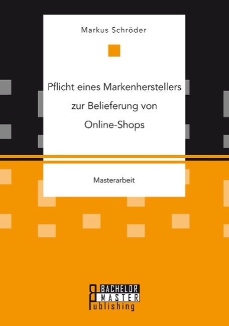 Vorderes Coverbild Pflicht eines Markenherstellers zur Belieferung von Online-Shops