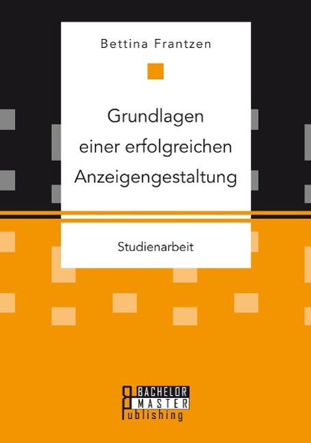 Vorderes Coverbild Grundlagen einer erfolgreichen Anzeigengestaltung