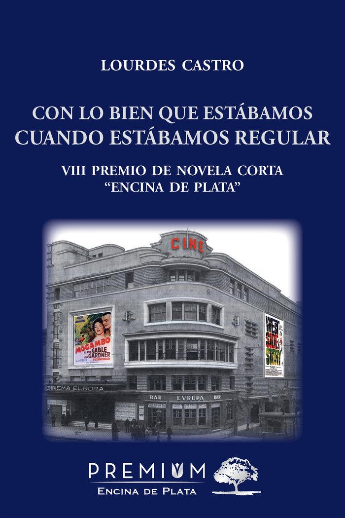 Vorderes Coverbild Con lo bien que estábamos cuando estábamos regular