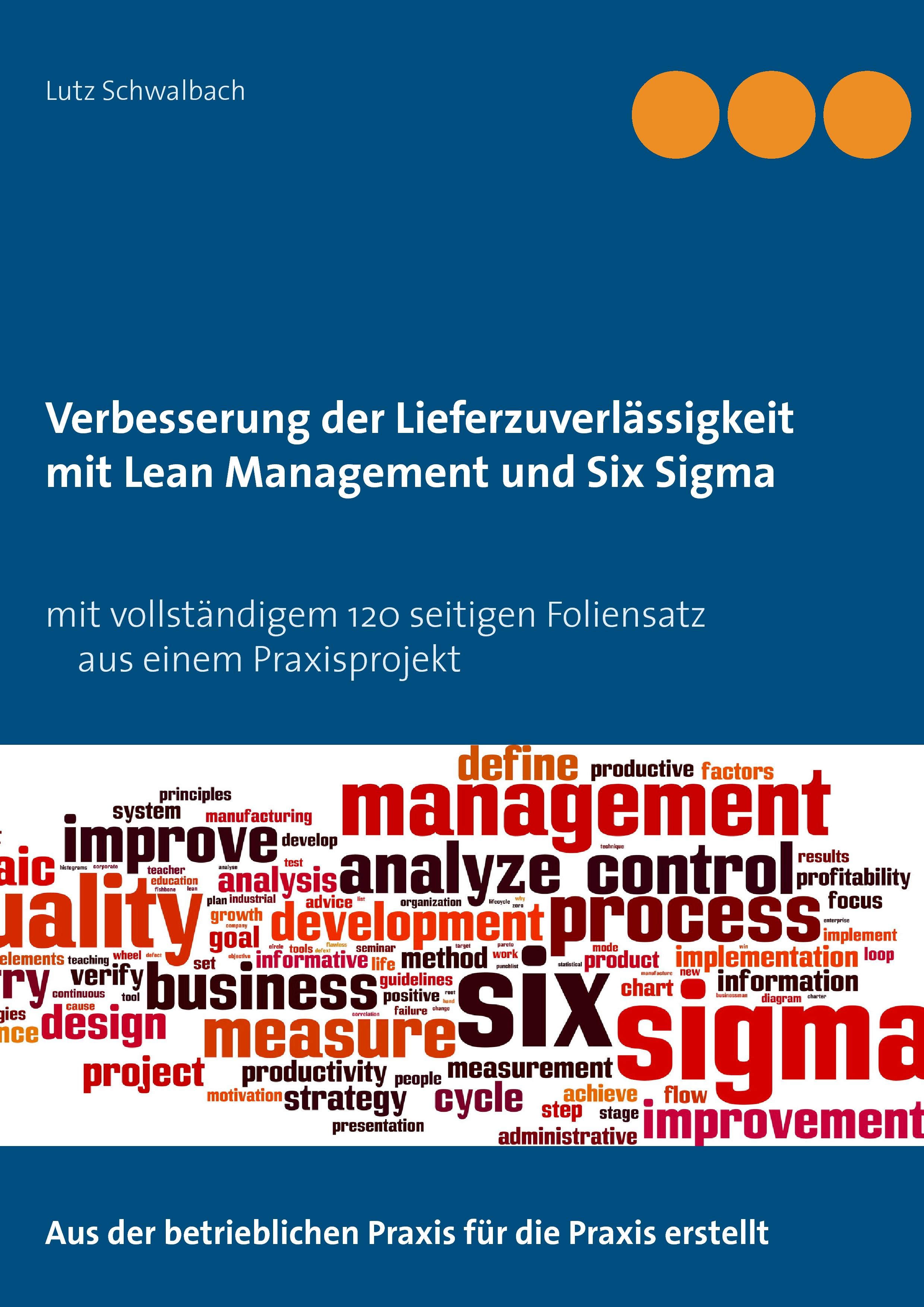 Vorderes Coverbild Verbessern der Lieferzuverlässigkeit als Lean Management und Six Sigma Projekt