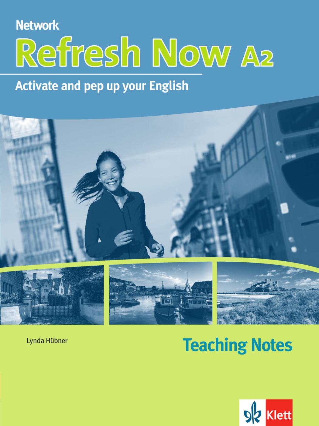 Vorderes Coverbild Refresh Now A2. Teaching Notes