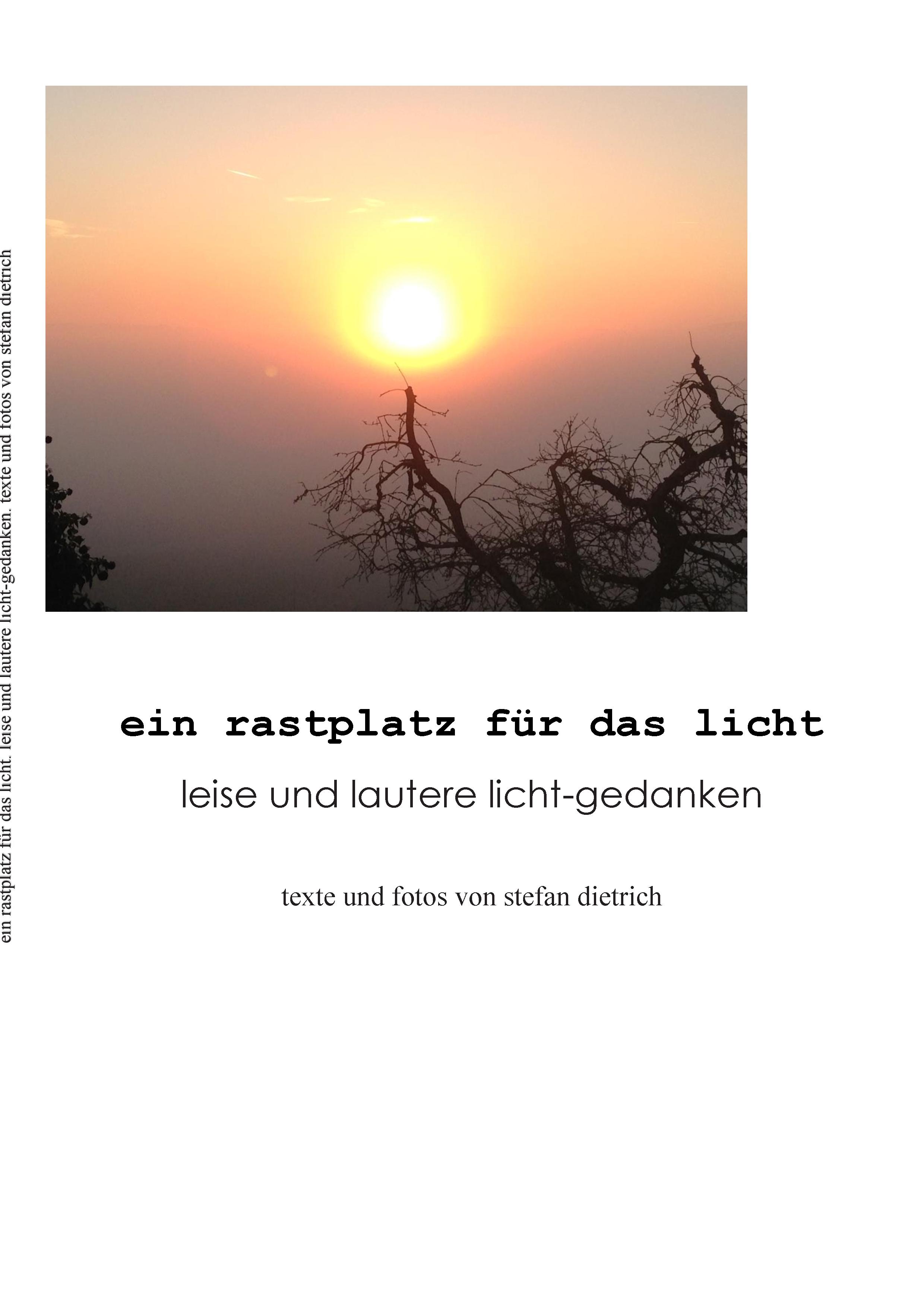 Vorderes Coverbild Ein Rastplatz für das Licht