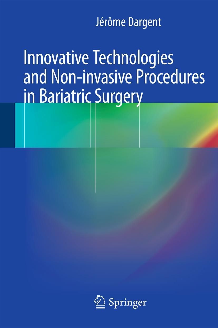 Vorderes Coverbild Innovative Technologies and Non-Invasive Procedures in Bariatric Surgery