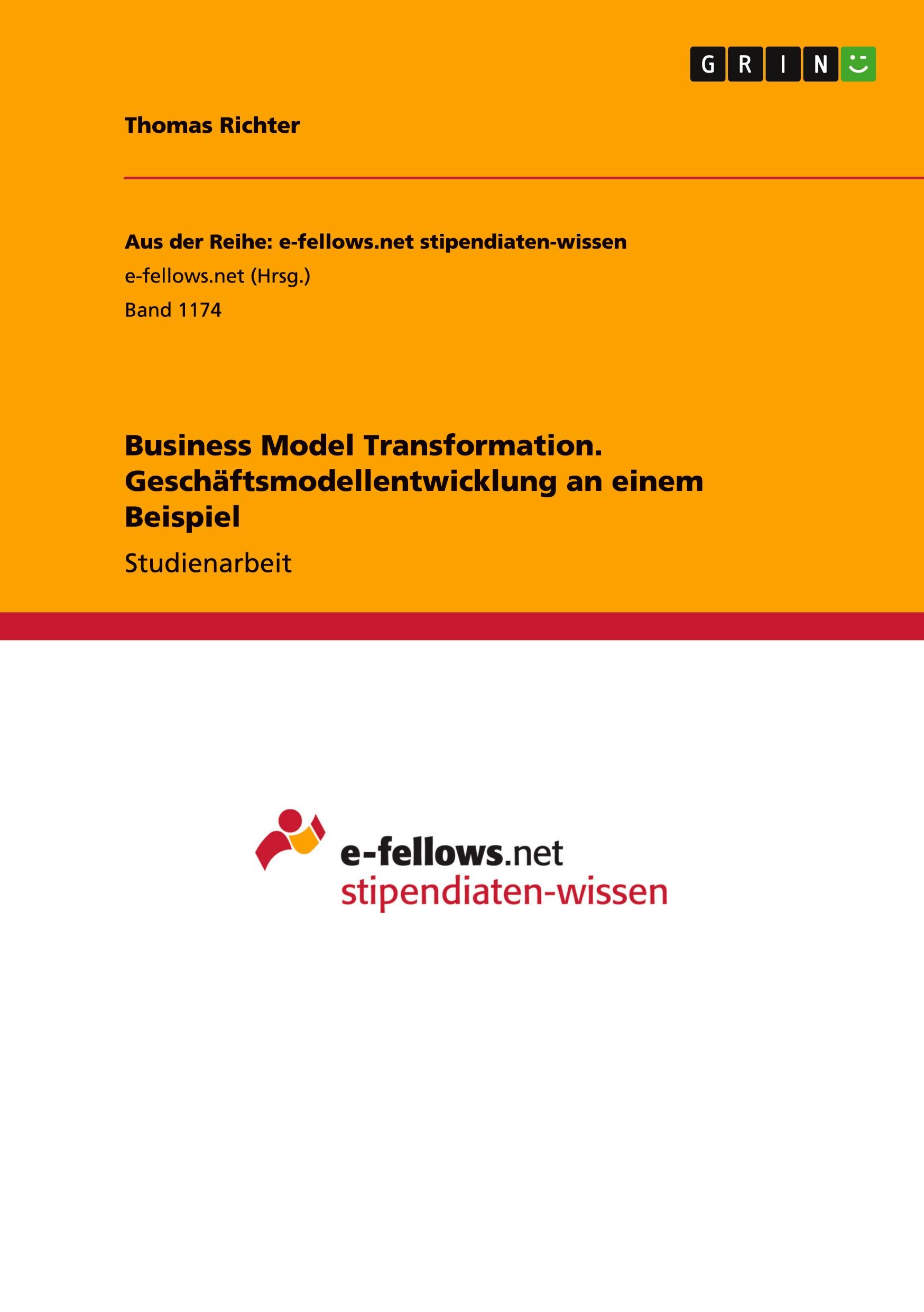 Vorderes Coverbild Business Model Transformation. Geschäftsmodellentwicklung an einem Beispiel