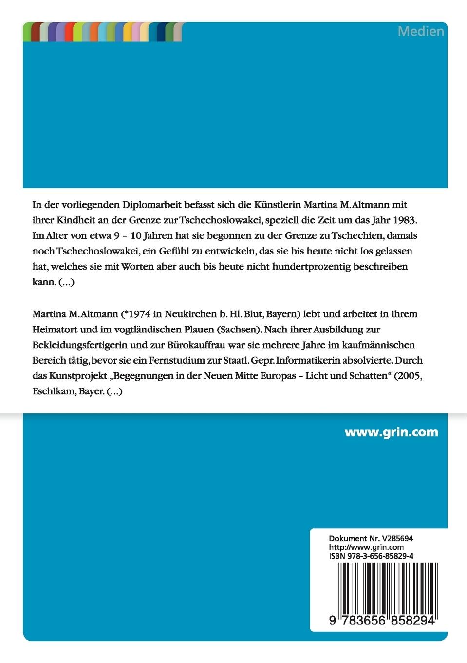 Rückseitencover Grenzwelt. Malerische Be- und Verarbeitung der Grenze zur Tschechoslowakei im Jahr 1983