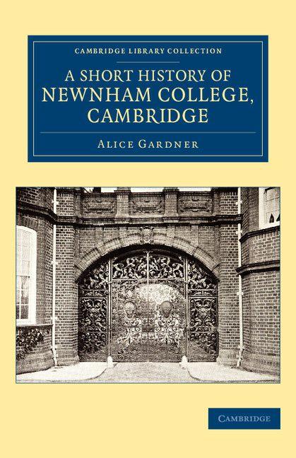 Vorderes Coverbild A Short History of Newnham College, Cambridge