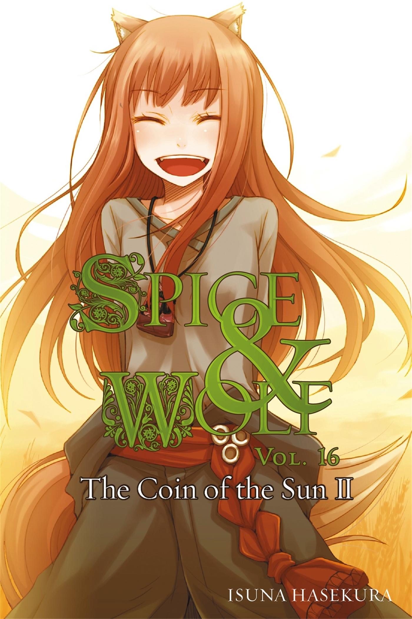 Vorderes Coverbild Spice and Wolf, Vol. 16 (Light Novel)