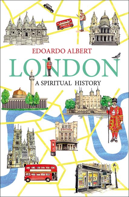 Vorderes Coverbild London: A Spiritual History