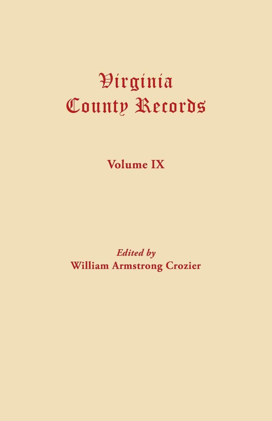 Vorderes Coverbild Virginia County Records. Volume IX