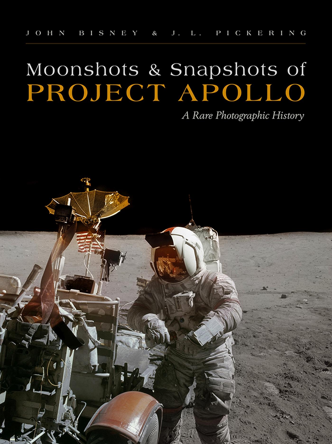 Vorderes Coverbild Moonshots and Snapshots of Project Apollo