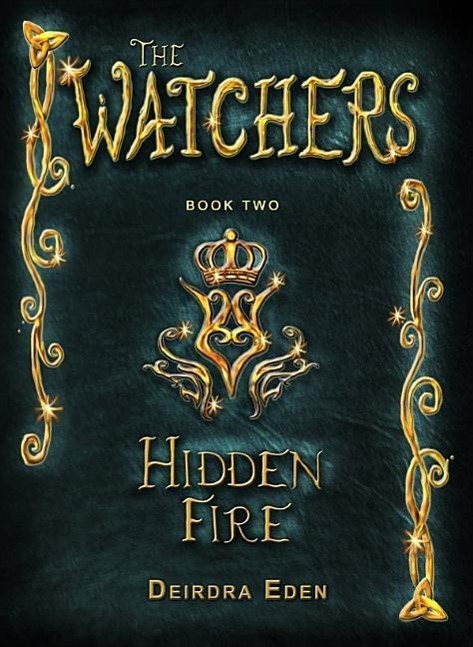 Vorderes Coverbild Hidden Fire: The Watchers, Book Two