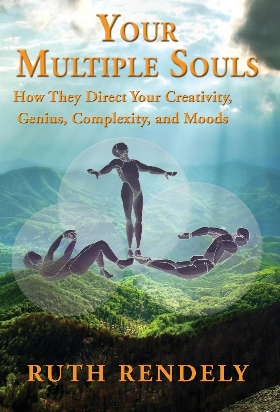 Vorderes Coverbild Your Multiple Souls - How They Direct Your Creativity, Genius, Complexity, and Moods