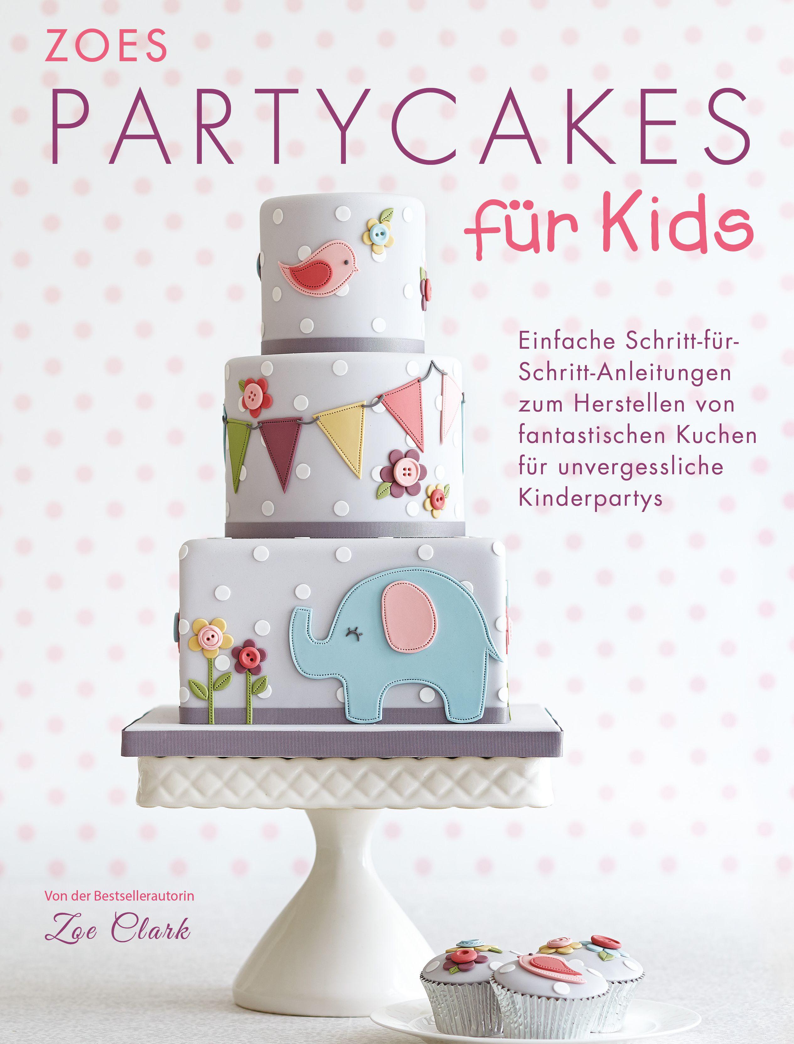 Vorderes Coverbild Zoes Partycakes für Kids