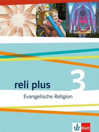 Vorderes Coverbild reli plus 3. Schülerbuch 9./10. Schuljahr