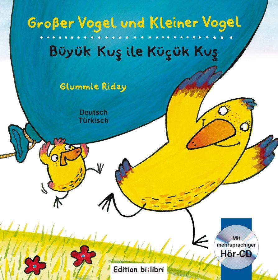 Vorderes Coverbild Großer Vogel und Kleiner Vogel. Kinderbuch Deutsch-Türkisch mit Audio-CD