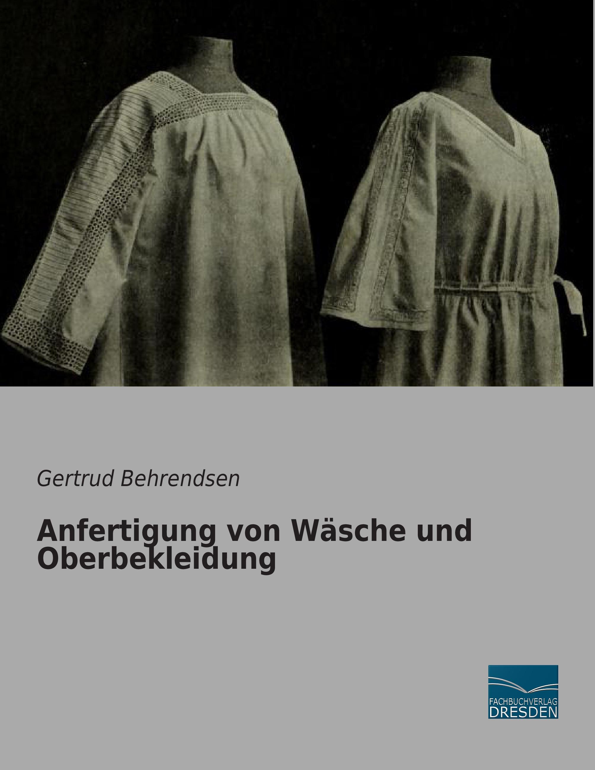 Vorderes Coverbild Anfertigung von Wäsche und Oberbekleidung