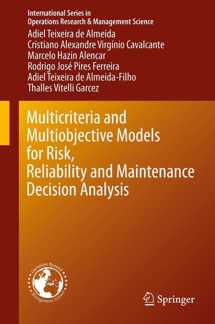 Vorderes Coverbild Multicriteria and Multiobjective Models for Risk, Reliability and Maintenance Decision Analysis