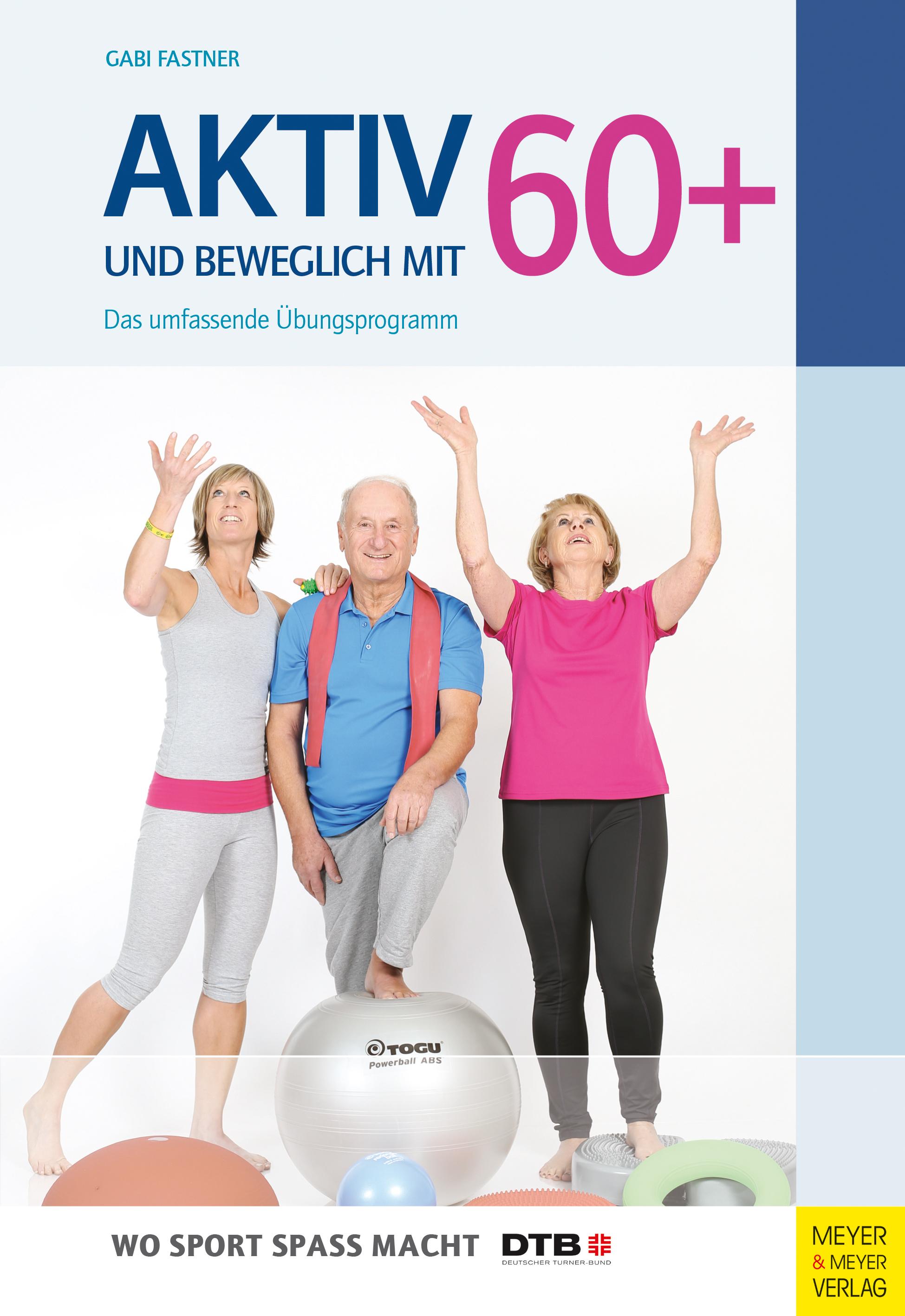 Vorderes Coverbild Aktiv und beweglich mit 60+