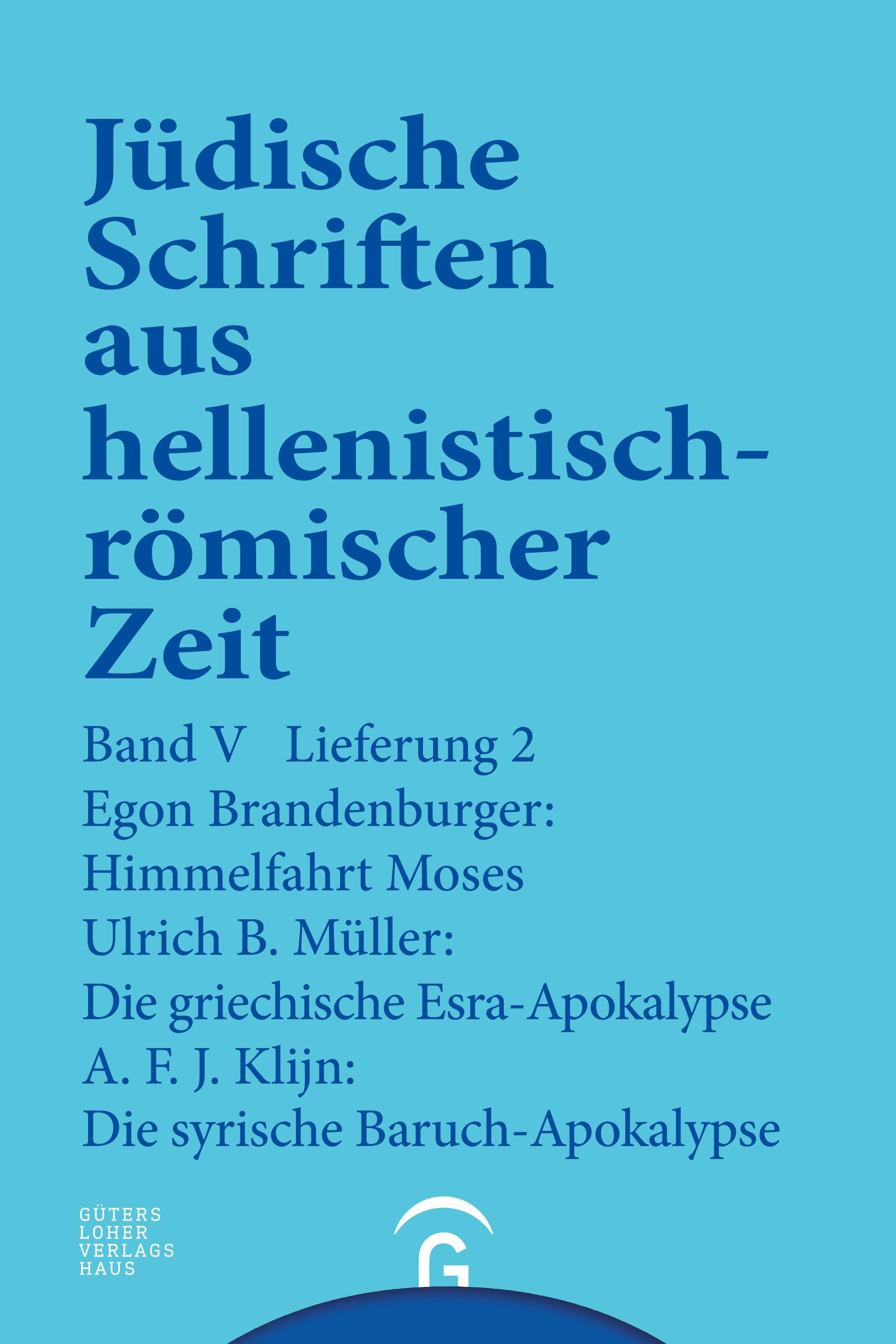 Vorderes Coverbild Himmelfahrt Moses. Die griechische Esra-Apokalypse. Die syrische Baruch-Apokalypse