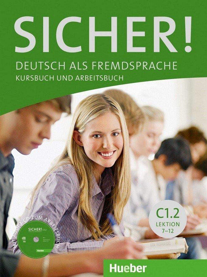 Vorderes Coverbild Sicher! C1/2. Kurs- und Arbeitsbuch mit CD-ROM zum Arbeitsbuch Lektion 7-12