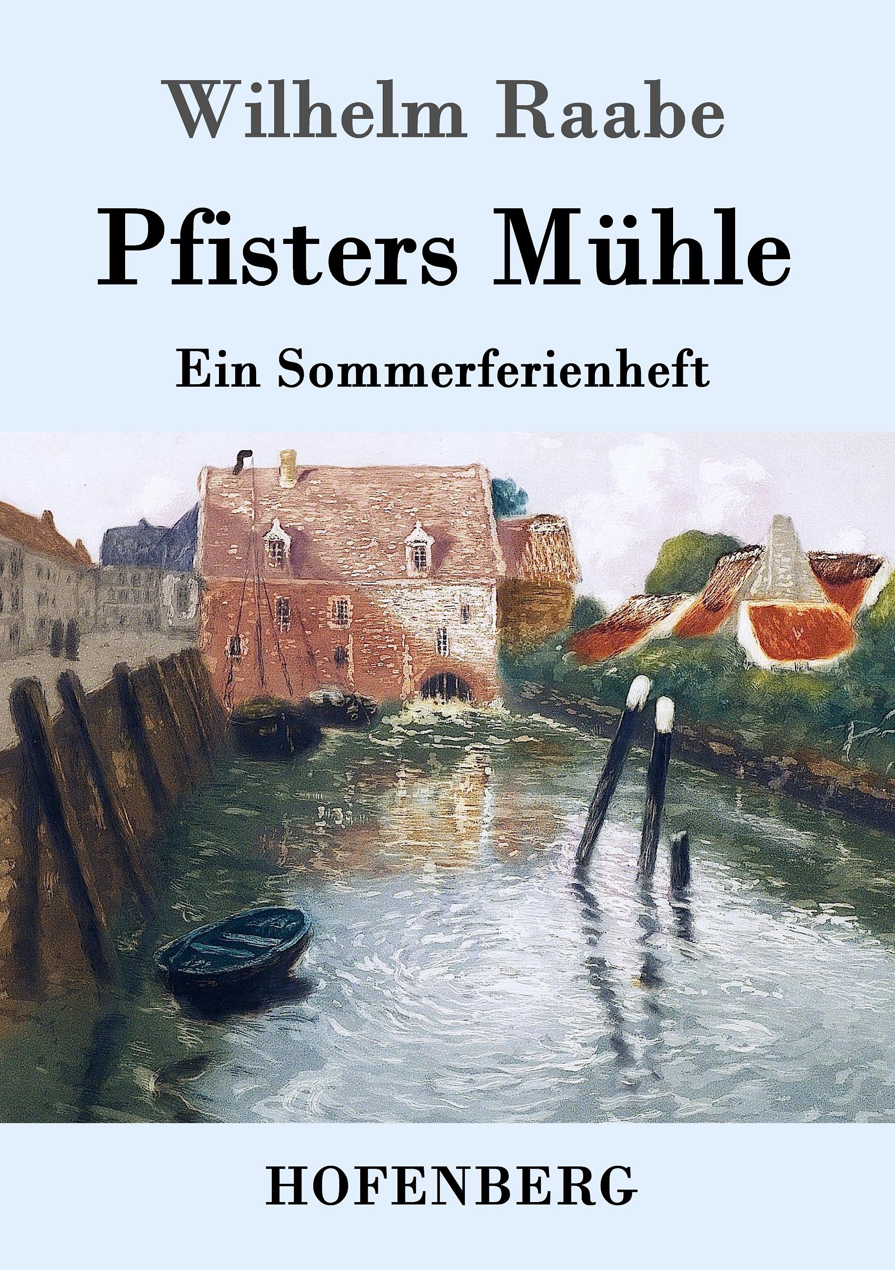 Vorderes Coverbild Pfisters Mühle