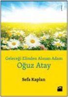 Vorderes Coverbild Gelecegi Elinden Alinan Adam - Oguz Atay