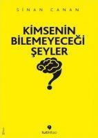 Vorderes Coverbild Kimsenin Bilemeyecegi Seyler
