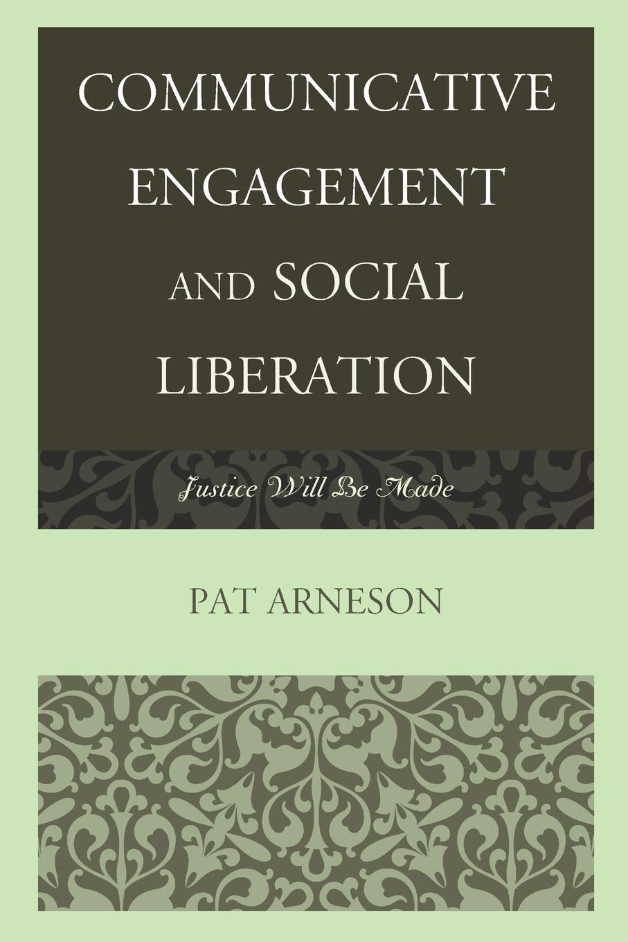 Vorderes Coverbild Communicative Engagement and Social Liberation
