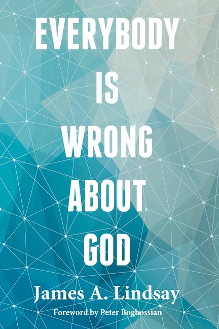 Vorderes Coverbild Everybody Is Wrong about God